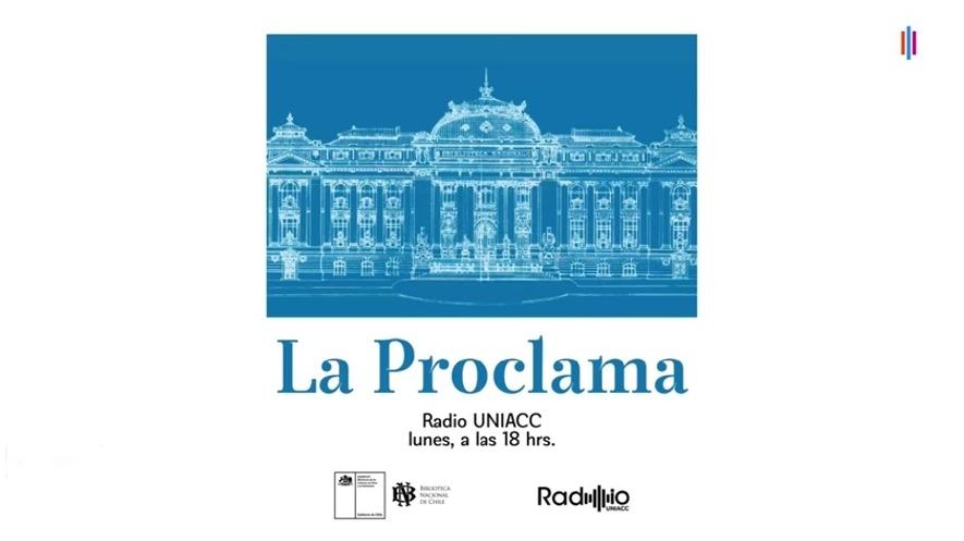 La Proclama. El Programa de radio de la Biblioteca Nacional.