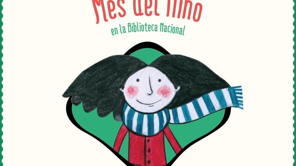 Mes del niño en la Biblioteca Nacional