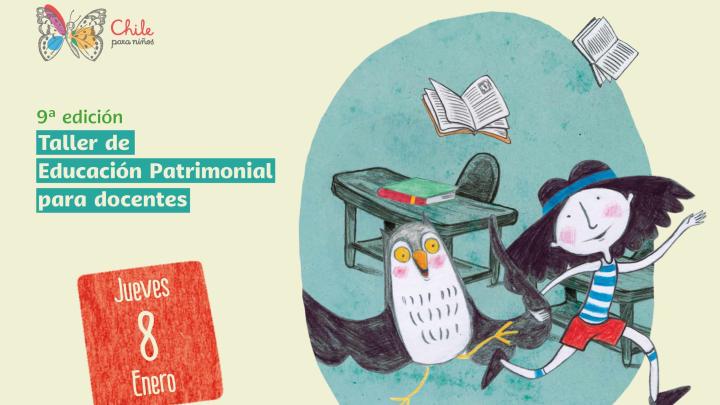 La novena versión del Taller Educación Patrimonial se realizará el jueves 8 de enero de 10:00 a 12:00 horas por la plataforma Teams.