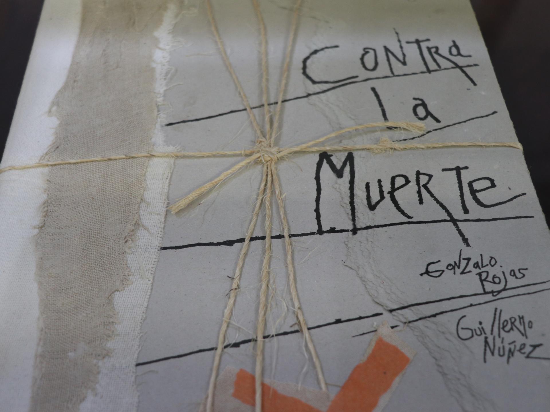 “Contra la muerte”, realizado junto al poeta Gonzalo Rojas.