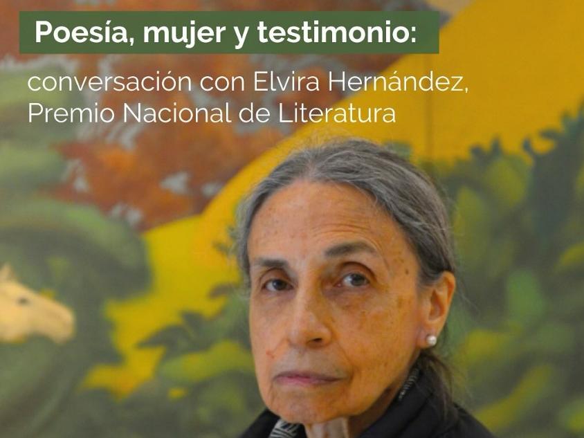 Encuentro ciudadano con la destacada poeta Elvira Hernández, galardonada con el Premio Nacional de Literatura 2024.
