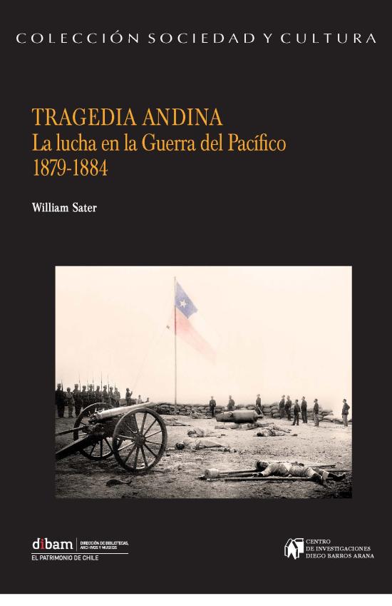 Tragedia Andina tapa negra con fotografía del ejército chileno en el Morro de Arica, 1881