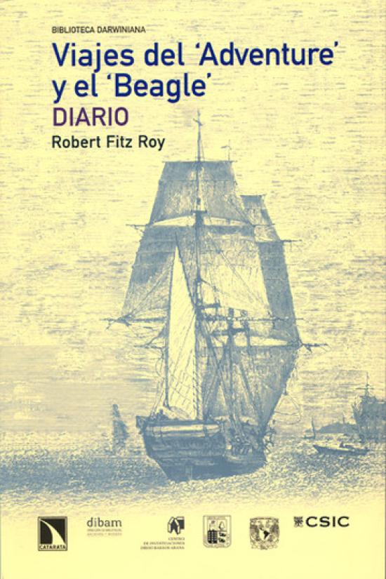 Viajes del “Adventure” y el “Beagle”. Diarios Tapa amarilla con ilustración del barco Beagle
