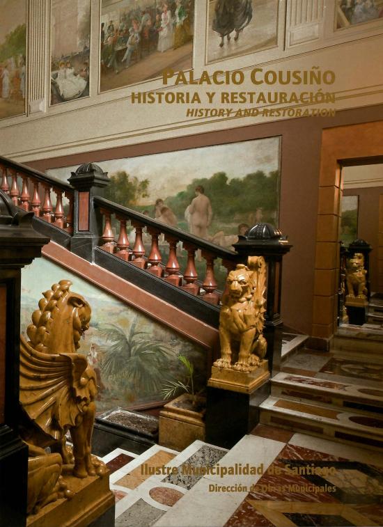 Palacio Cousiño. Historia y restauración Portada con fotografía de las escaleras interiores del Palacio