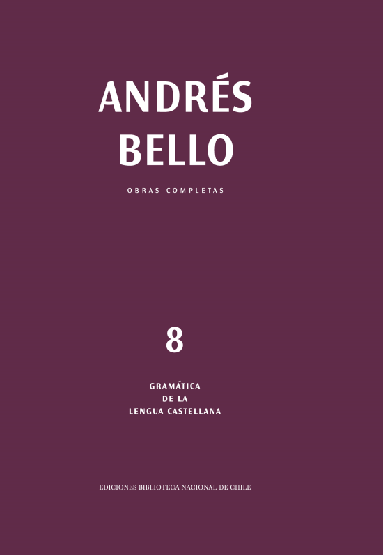 Obras Completas de Andrés Bello. Tomo 8 Papa burdeo con título en letras en relieve