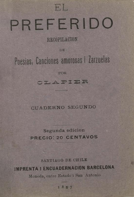 El preferido. Recopilación de poesías, canciones amorosas i zarzuelas 