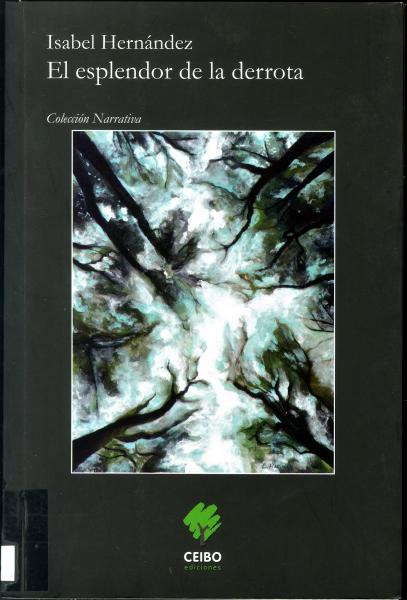 El esplendor de la derrota
