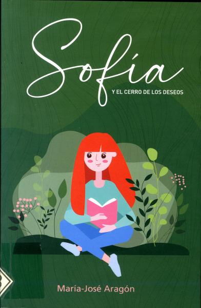 Sofía y el cerro de los deseos