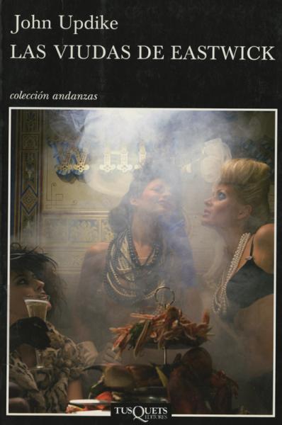 Las viudas de Eastwick de John Updike