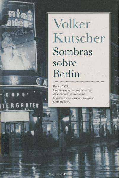 Sombras sobre Berlín de Volker Kutscher