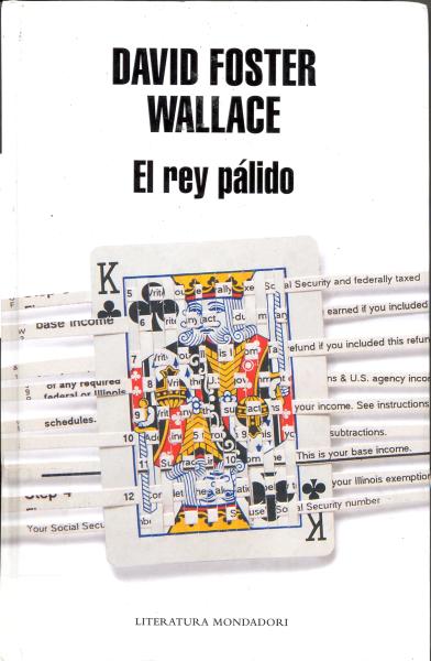 El rey pálido de David Foster Wallace