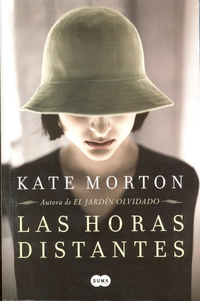 Las horas distantes de Kate Morton