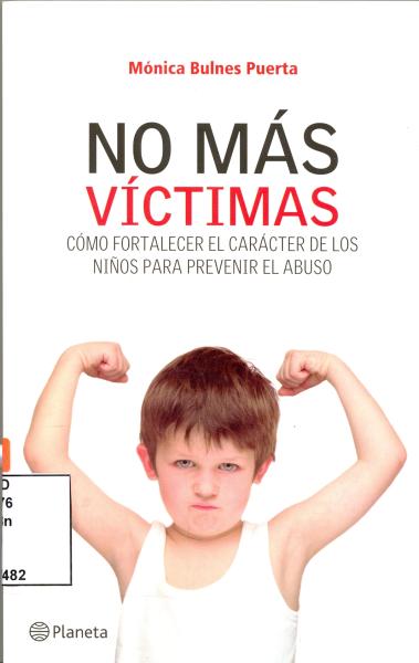 No más víctimas de Mónica Bulnes Puerta