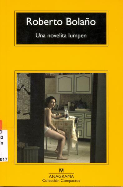 Una novelita lumpen de Roberto Bolaño