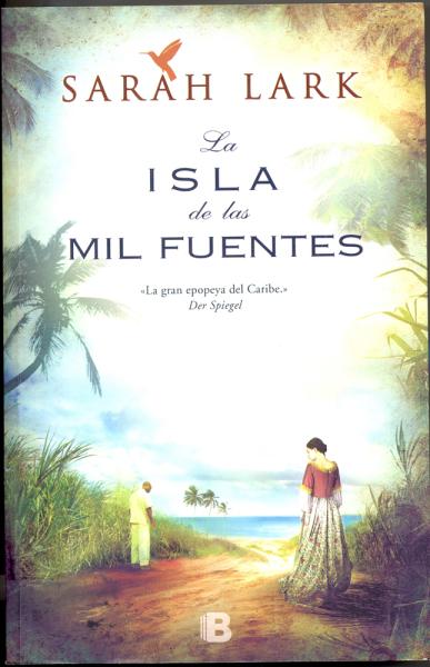 La Isla de las Mil fuentes de Sarah Lark