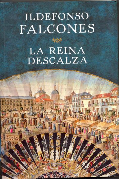La reina descalza de Ildefonso Falcones