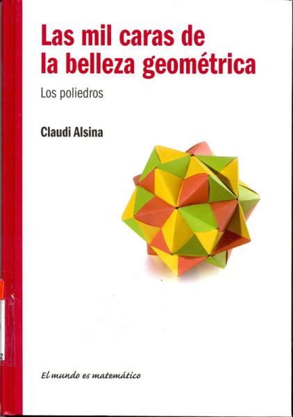 Las mil caras de la belleza geométrica de Claudi Alsina