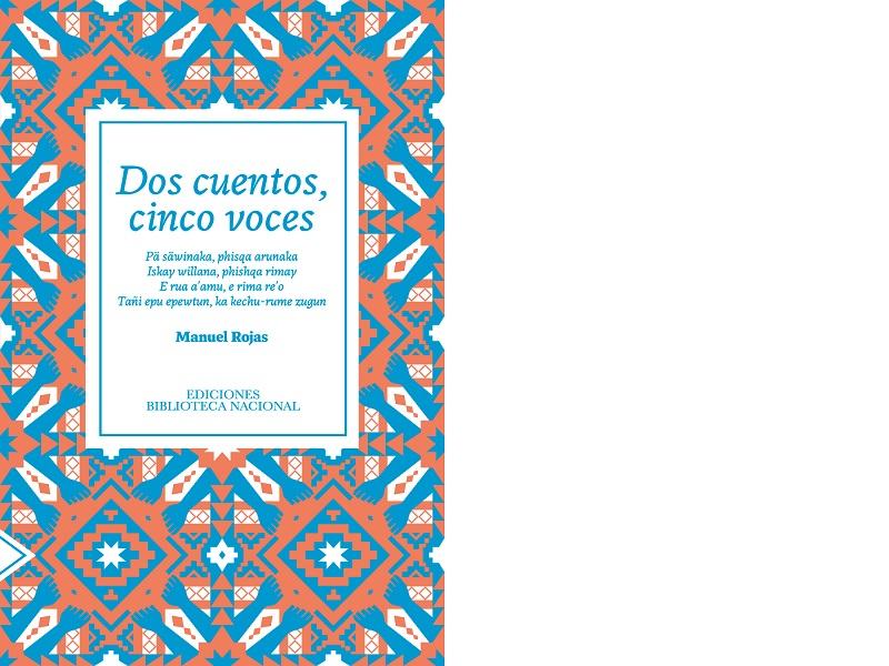 Dos cuentos, cinco voces de Manuel Rojas